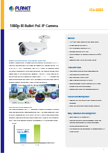 1080 IR ブレット型 PoE IPカメラ PLANET ICA-3250 製品カタログ