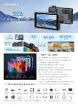 6インチ 4K HDMI & 3G-SDI に対応 ビデオカメラ用高輝度モニター FEELWORLD SC6 製品カタログ